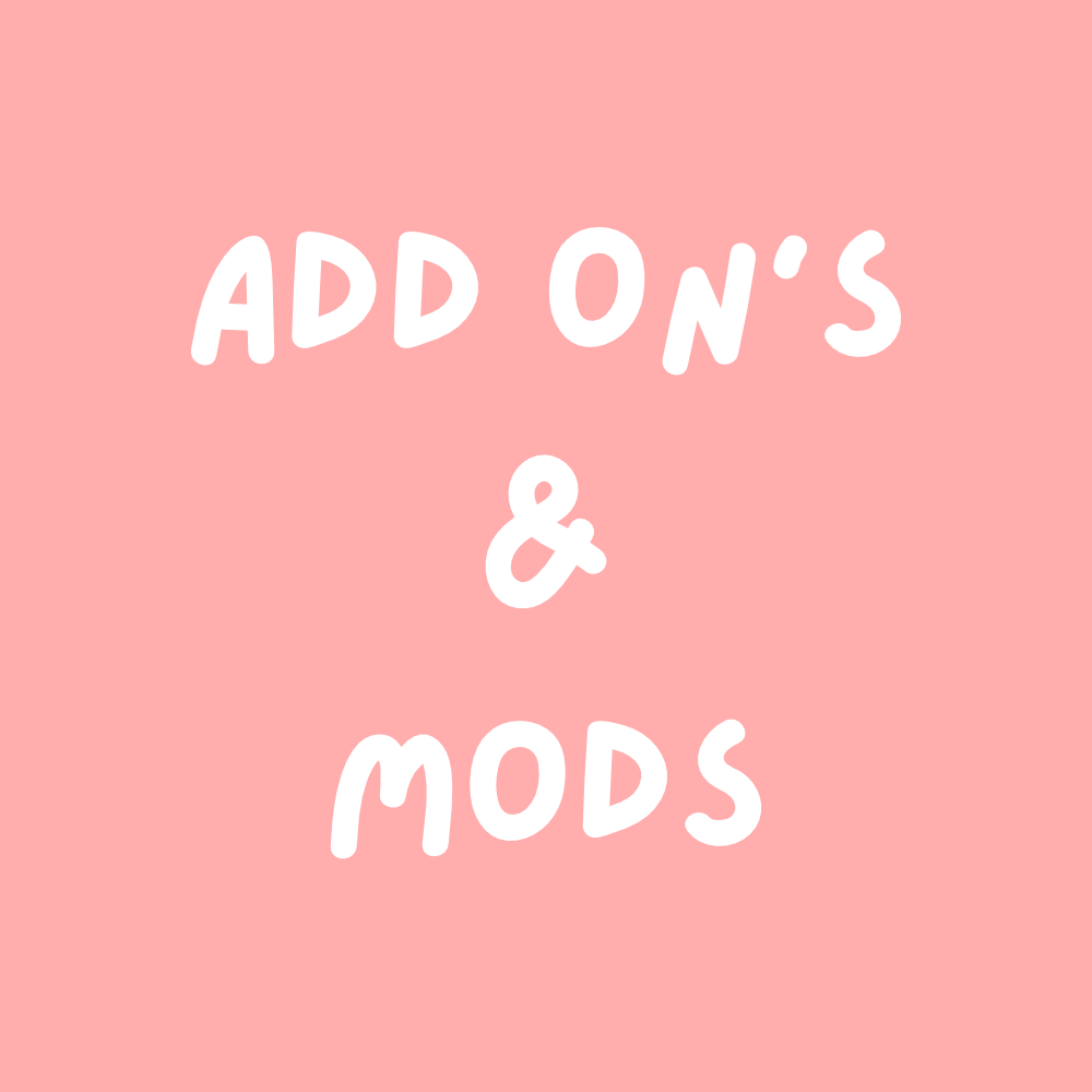 Add On's & Mods